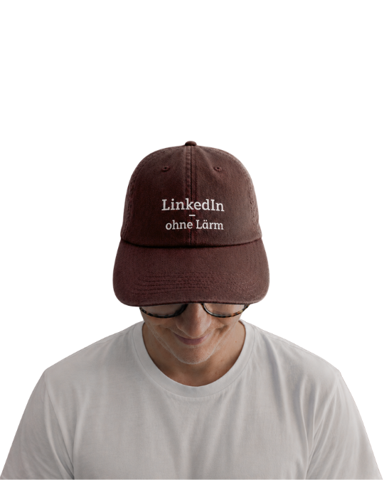 LinkedIn ohne Lärm Cap 3